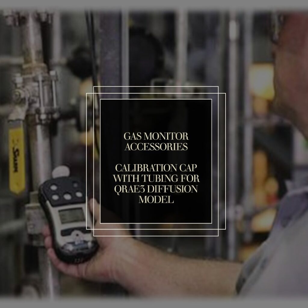 Calibration Cap with Tubing for QRAE3 Diffusion Model
